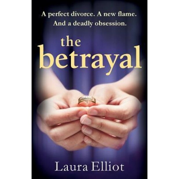 The Betrayal, Laura Elliot (Author)