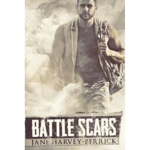 Battle Scars, Jane Harvey-Berrick (Author)