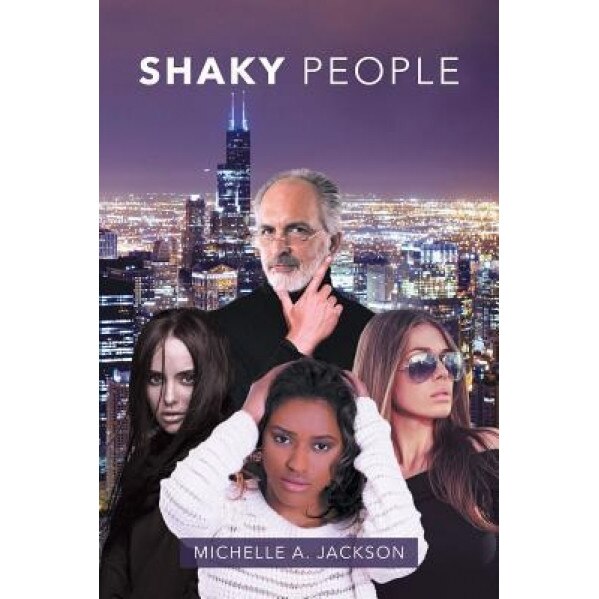 Shaky People, Michelle A. Jackson (Author)