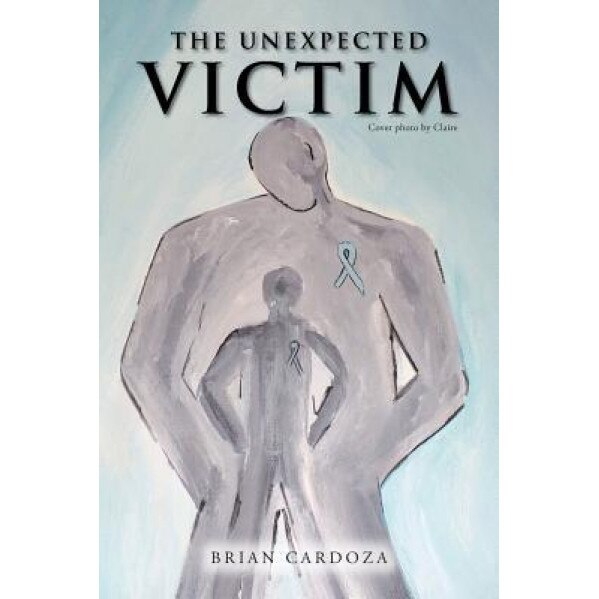 The Unexpected Victim, Brian Cardoza (Author)