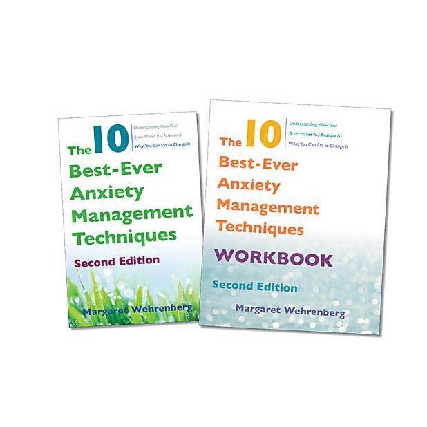 The 10 Best-Ever Anxiety Management Techniques, 2nd Edition Two-Book Set, Margaret Wehrenberg (Author)