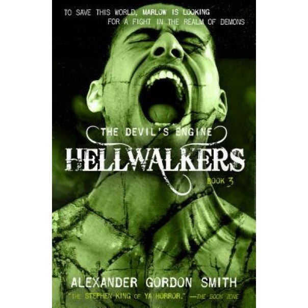 The Devil's Engine: Hellwalkers, Alexander Gordon Smith (Author)
