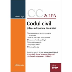 Codul Civil Si Legea De Punere In Aplicare Actualizat La 14 Iunie 2019 Emag Ro
