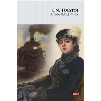 Anna Karenina. Lev Tolstoi. Carte pentru toti,vol 123 Anna Karenina. Lev Tolstoi. Carte pentru toti,vol 123