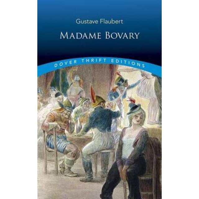 Madame Bovary, Gustave Flaubert
