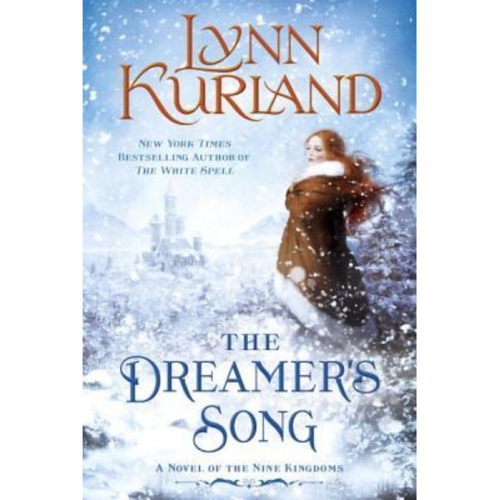 The Dreamer's Song, Lynn Kurland (Author)