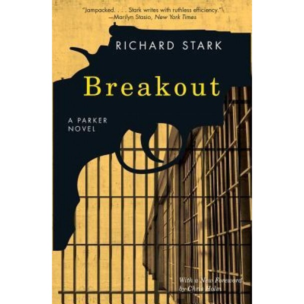 Breakout: A Parker Novel, Richard Stark (Author)