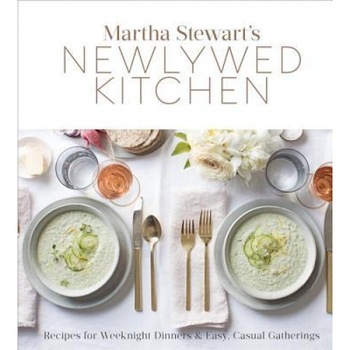 Martha Stewart's Newlywed Kitchen: Recipes for Weeknight Dinners and Easy, Casual Gatherings, Editors of Martha Stewart Living (Author) Martha Stewart's Newlywed Kitchen: Recipes for Weeknight Dinners and Easy, Casual Gatherings, Editors of Martha Stewart Living (Author)