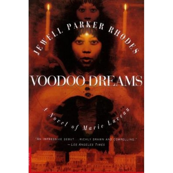 Voodoo Dreams, Jewell Parker Rhodes