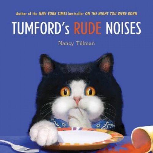 Tumford's Rude Noises, Nancy Tillman (Author)