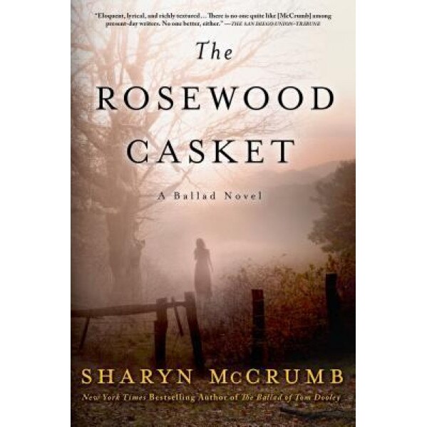 The Rosewood Casket, Sharyn McCrumb (Author)