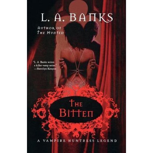 The Bitten the Bitten, L. A. Banks