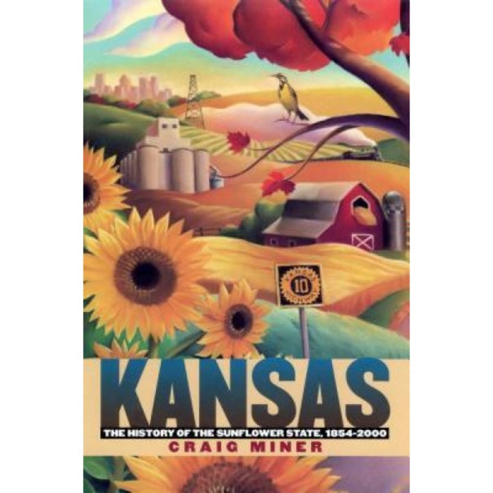 Kansas (PB), H. Craig Miner (Author)