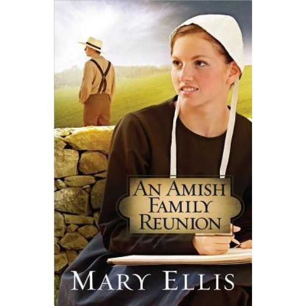 An Amish Family Reunion, Mary Ellis (Author)
