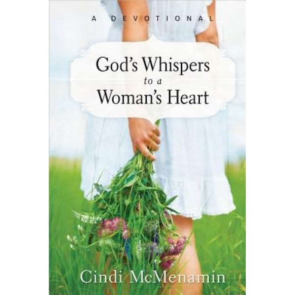 God's Whispers to a Woman's Heart, Cindi McMenamin (Author)