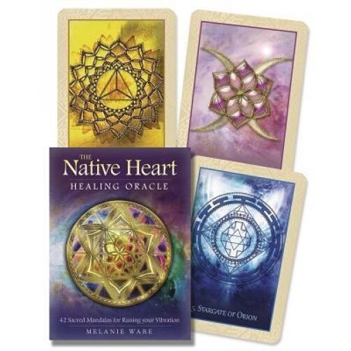 Native Heart Healing Oracle: 42 Sacred Mandalas for Raising Your Vibration, Melanie Ware (Author)