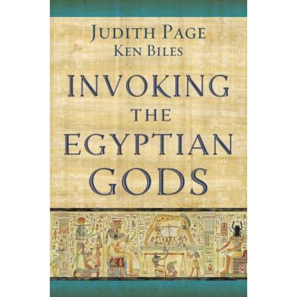 Invoking the Egyptian Gods, Judith Page (Author)