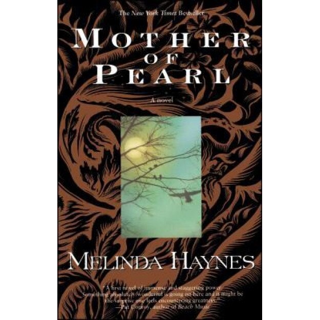 Mother of Pearl, Melinda Haynes (Author)