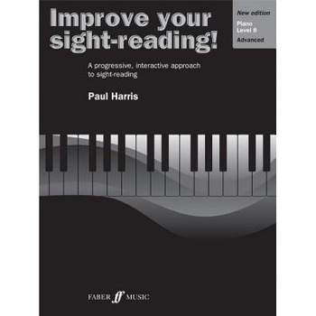 Improve Your Sight-Reading! Piano, Grade 8, Paul Harris (Author) Improve Your Sight-Reading! Piano, Grade 8, Paul Harris (Author)