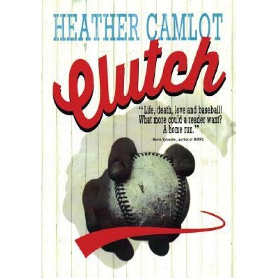 Clutch, Heather Camlot (Author)