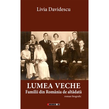 Lumea veche - Livia Davidescu Lumea veche - Livia Davidescu