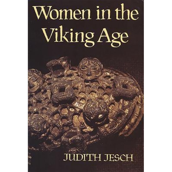 Women in the Viking Age, Judith Jesch (Author)