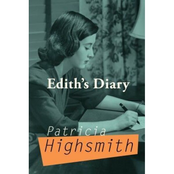 Edith's Diary, Patricia Highsmith (Author)