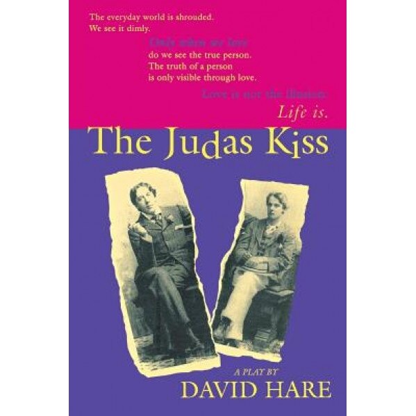 The Judas Kiss: A Play, David Hare (Author)