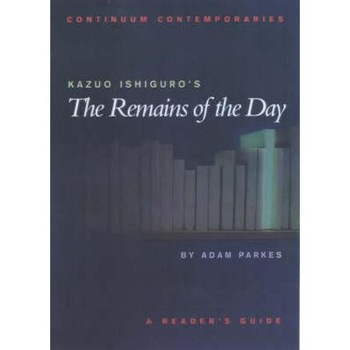 Kazuo Ishiguro's The Remains of the Day Kazuo Ishiguro's The Remains of the Day