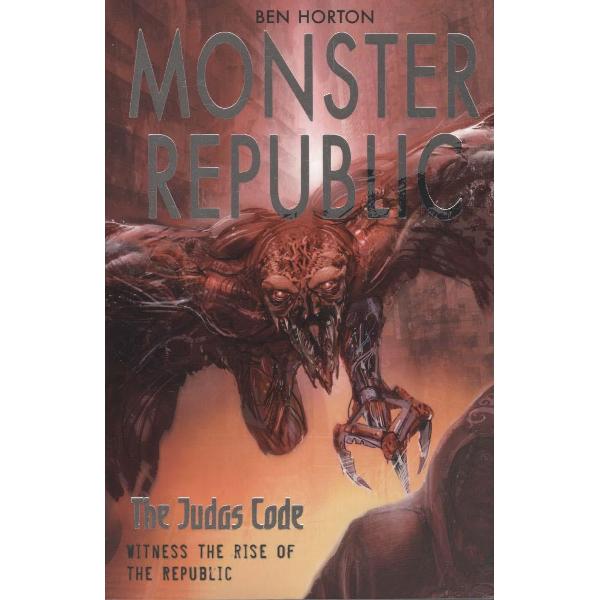 Monster Republic: The Judas Code