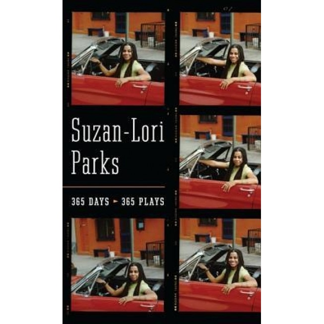 365 Days/365 Plays, Suzan-Lori Parks