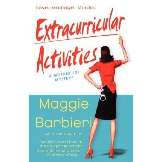 Extracurricular Activities, Maggie Barbieri (Author)