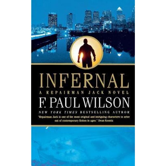 Infernal, F. Paul Wilson (Author)