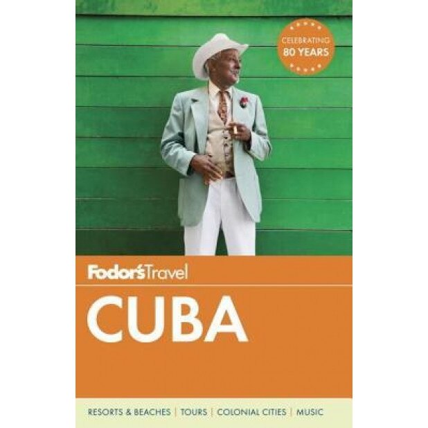 Fodor's Cuba, Fodor's (Author)