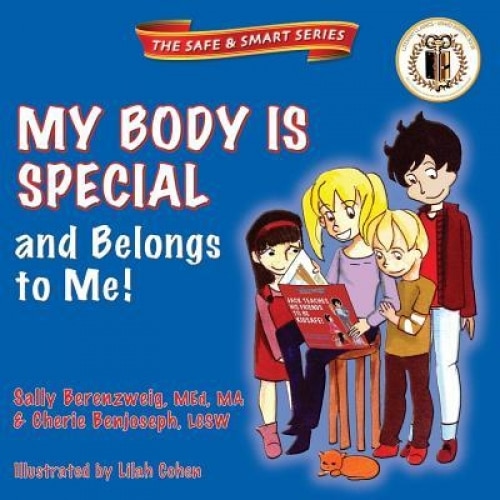 My Body Is Special and Belongs to Me!, Sally Berenzweig (Author)