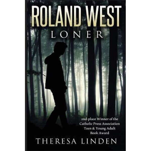 Roland West, Loner, Theresa a. Linden (Author)