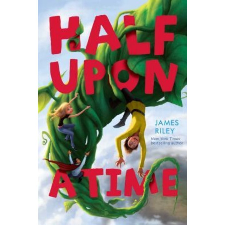 Half Upon a Time, James Riley