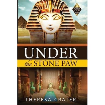 Under the Stone Paw, Theresa Crater (Author) Under the Stone Paw, Theresa Crater (Author)