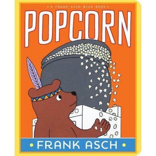 Popcorn, Frank Asch (Author)
