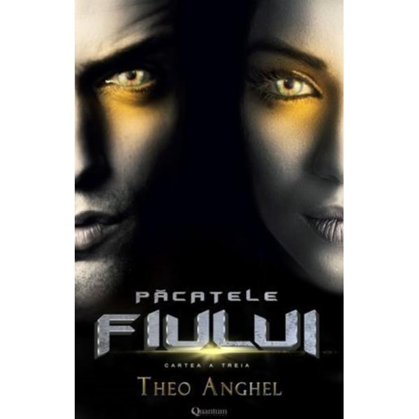 Pacatele fiului. Vol.3 - Theo Anghel