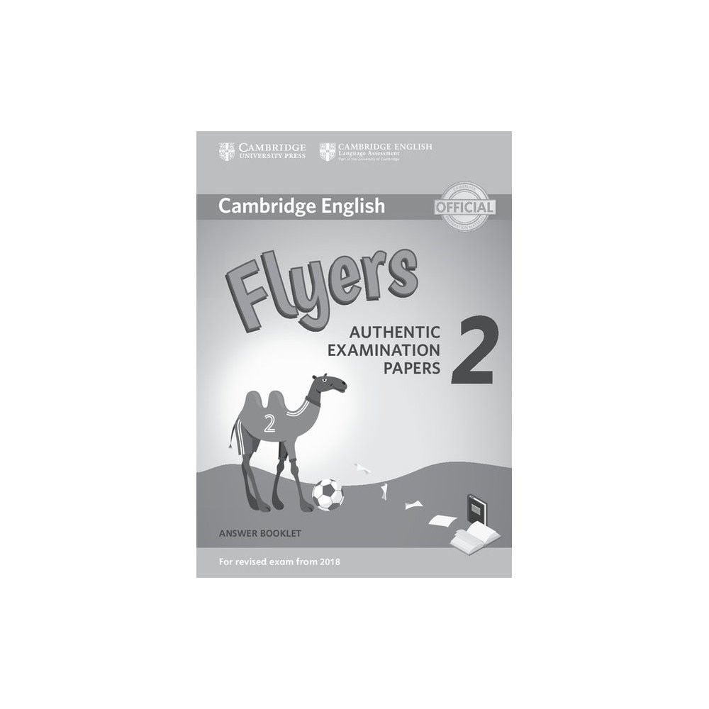 Cambridge English Young Learners 2 for Revised Exam from 2018 Flyers Answer Booklet, Genevieve Kocienda