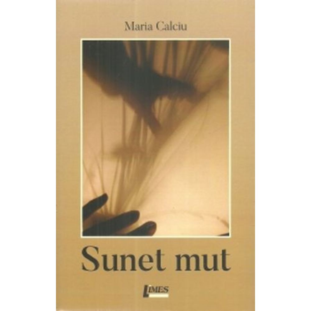 Sunet mut - Maria Calciu