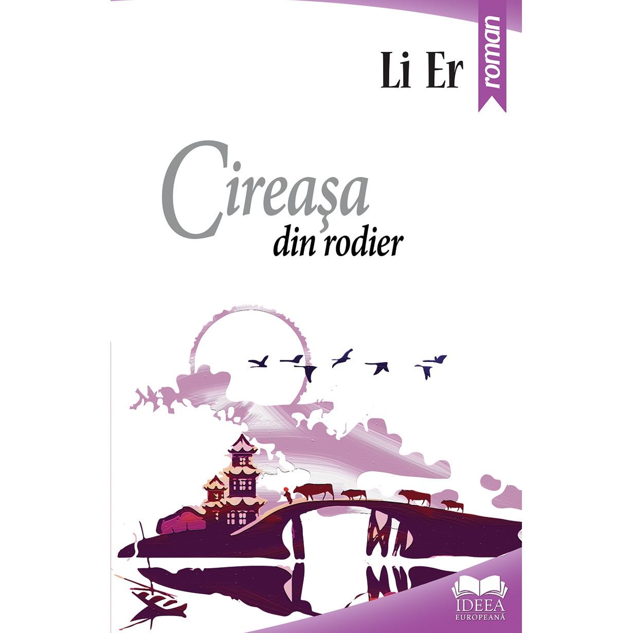 Cireasa din rodier - Li Er, ed 2019