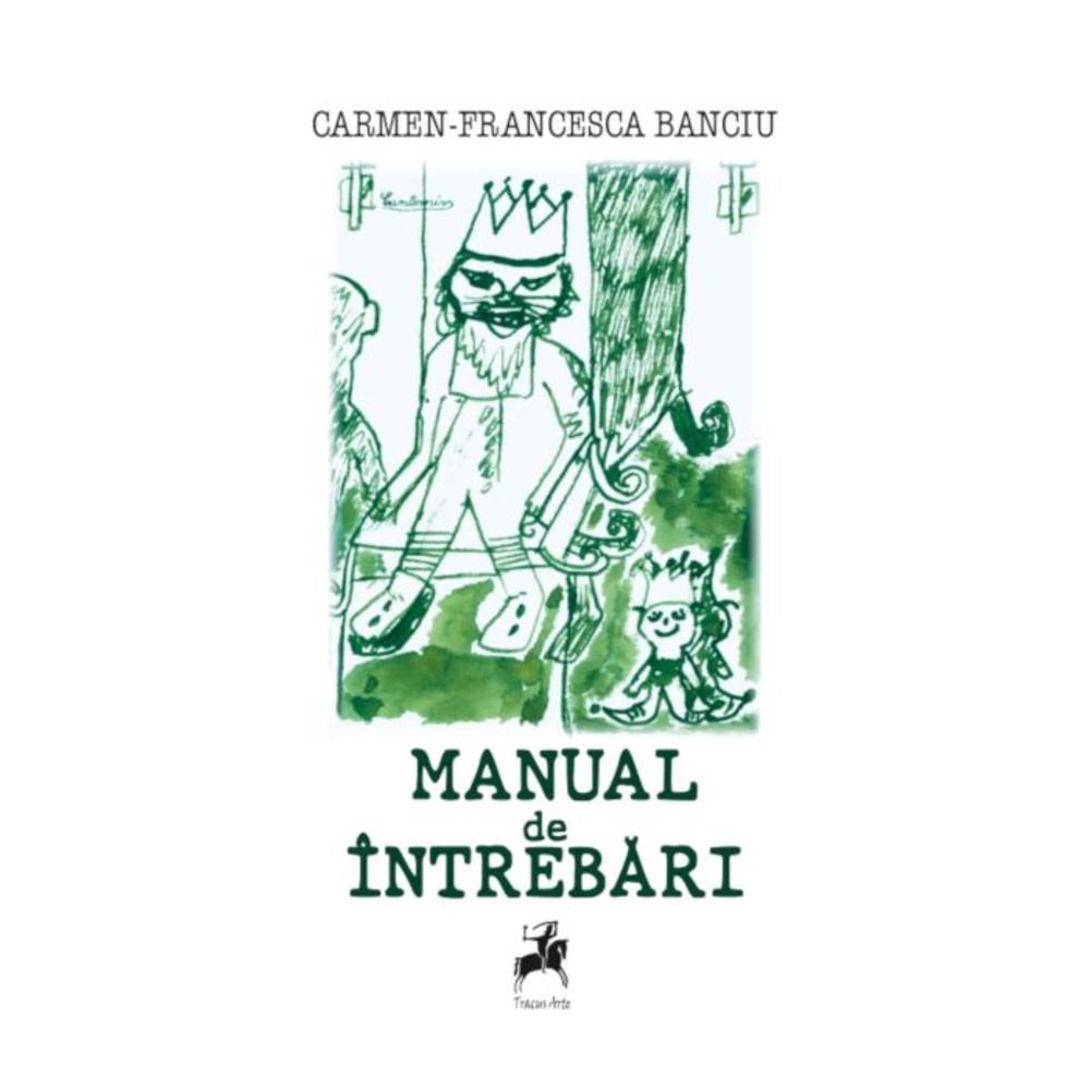 Manual de intrebari - Carmen Francesca Banciu