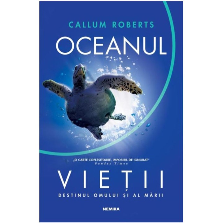 OCEANUL VIETII, Destinul omului si al marii, Callum Roberts