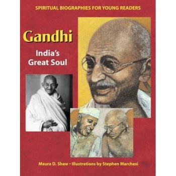 Gandhi: India's Great Soul, Maura D. Shaw (Author) Gandhi: India's Great Soul, Maura D. Shaw (Author)