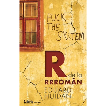R de la Rrroman - Eduard Huidan, ed 2017 R de la Rrroman - Eduard Huidan, ed 2017