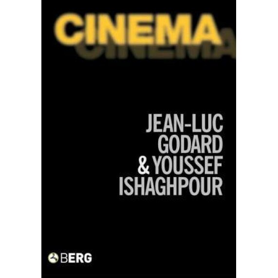 Cinema: The Archaeology of Film and the Memory of a Century, Jean-Luc Godard (Author)
