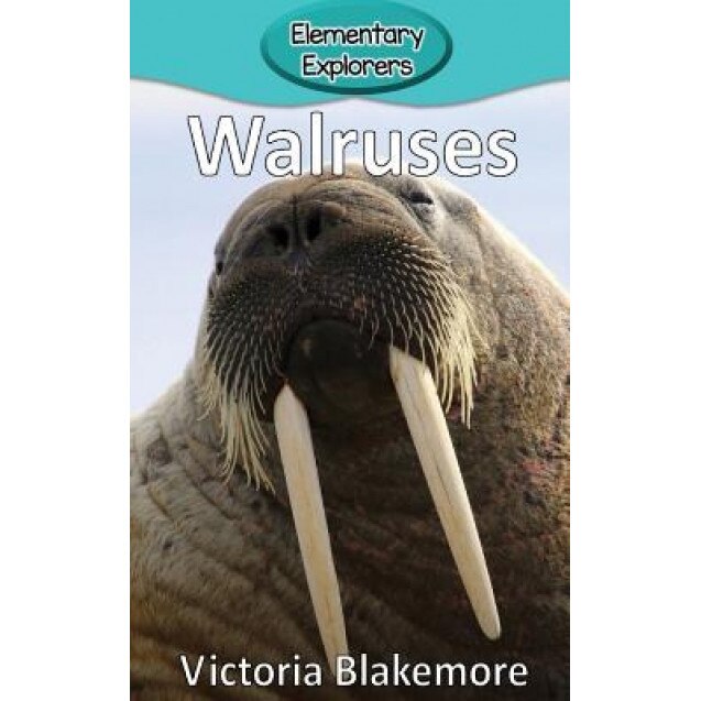 Walruses, Victoria Blakemore (Author)