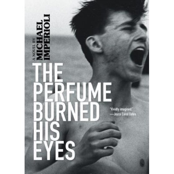 The Perfume Burned His Eyes, Michael Imperioli (Author)